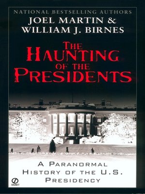 cover image of The Haunting of the Presidents